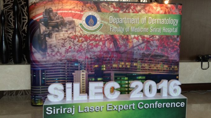 "Siriraj Laser Expert Conference (SiLEC) 2016"